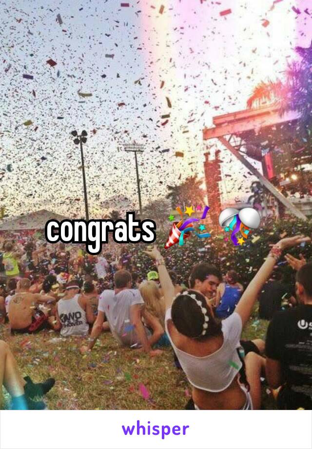 congrats 🎉🎊