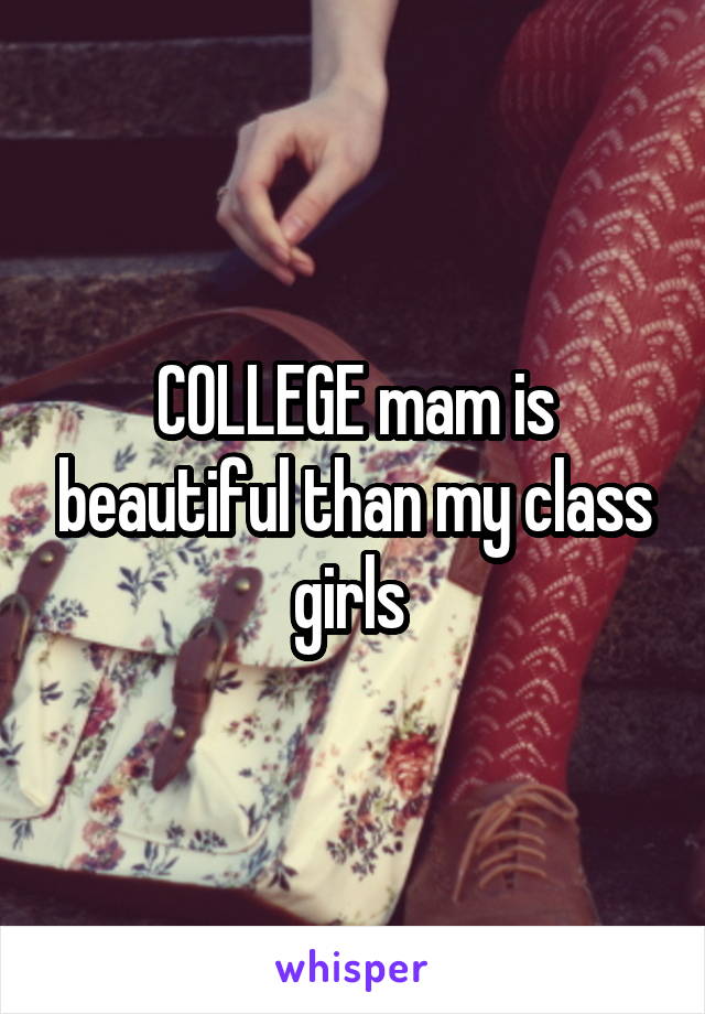 COLLEGE mam is beautiful than my class girls 