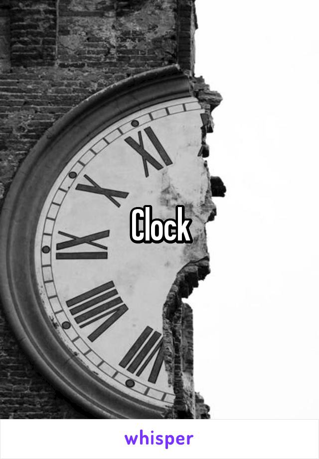 Clock