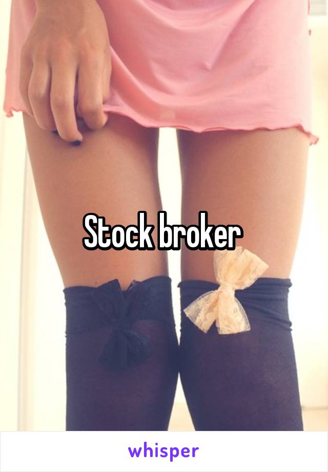 Stock broker 