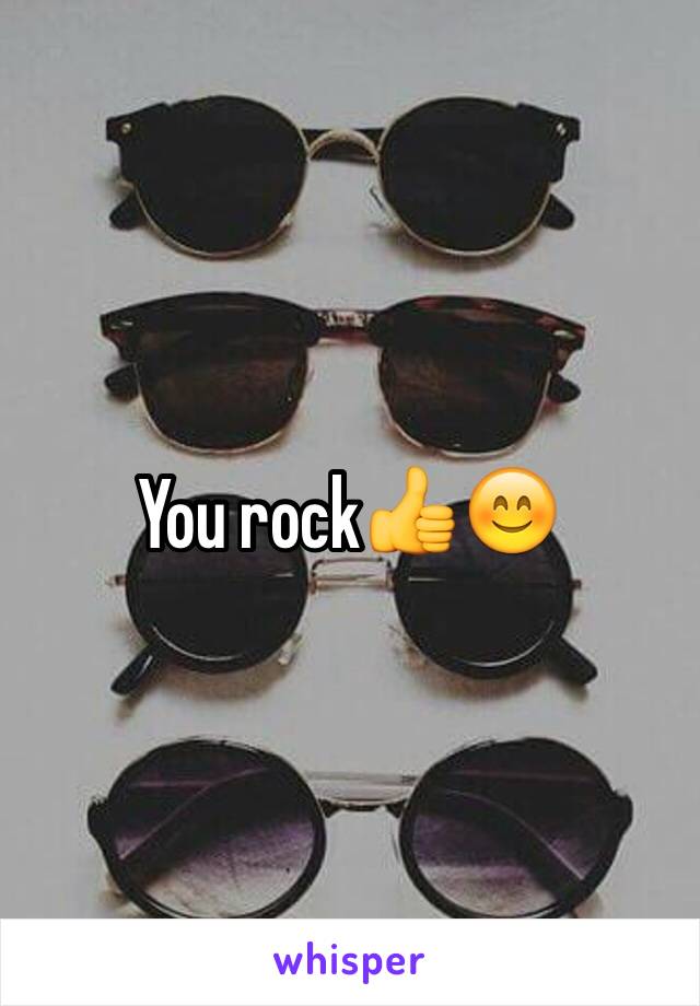 You rock👍😊