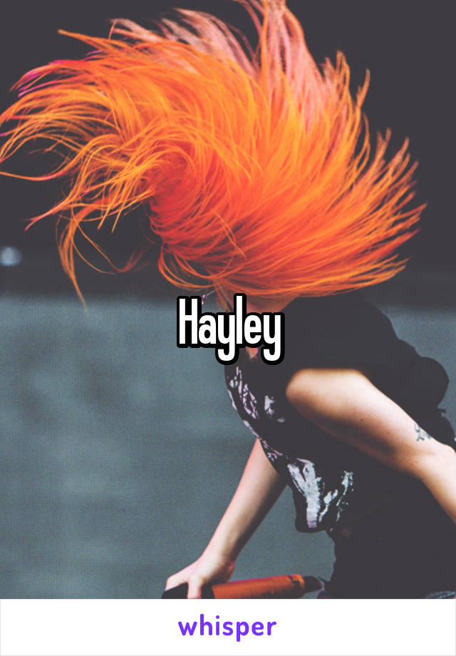 Hayley