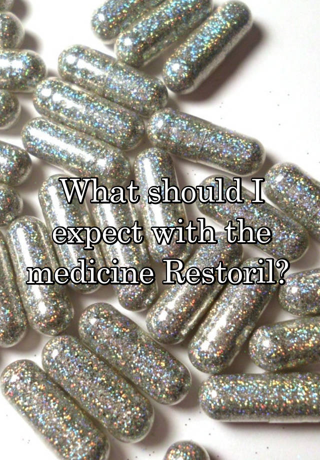 What should I expect with the medicine Restoril? 