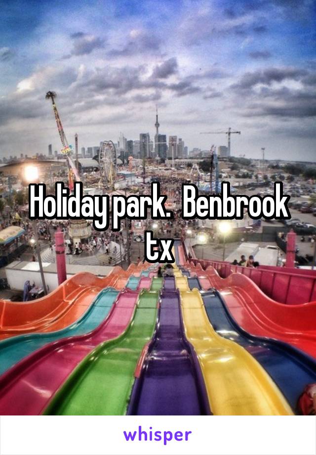 Holiday park.  Benbrook tx