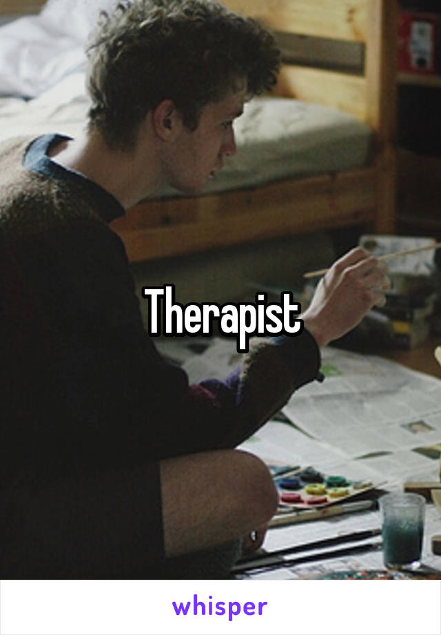 Therapist