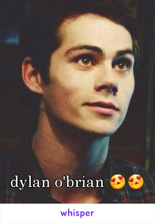 dylan o'brian 😍😍