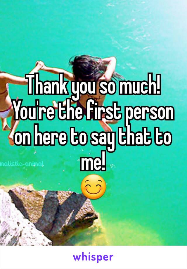 Thank you so much! You're the first person on here to say that to me!
😊