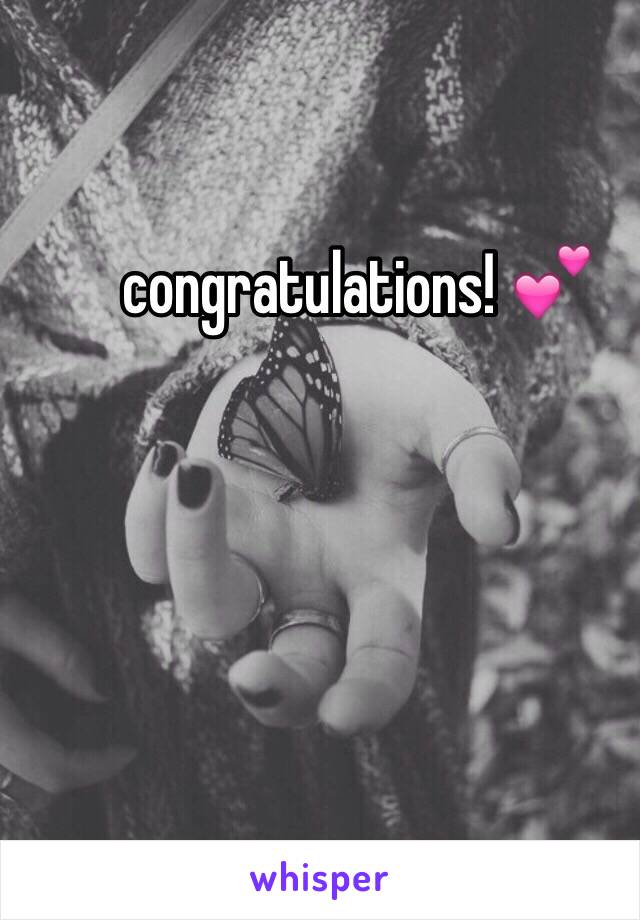 congratulations! 💕