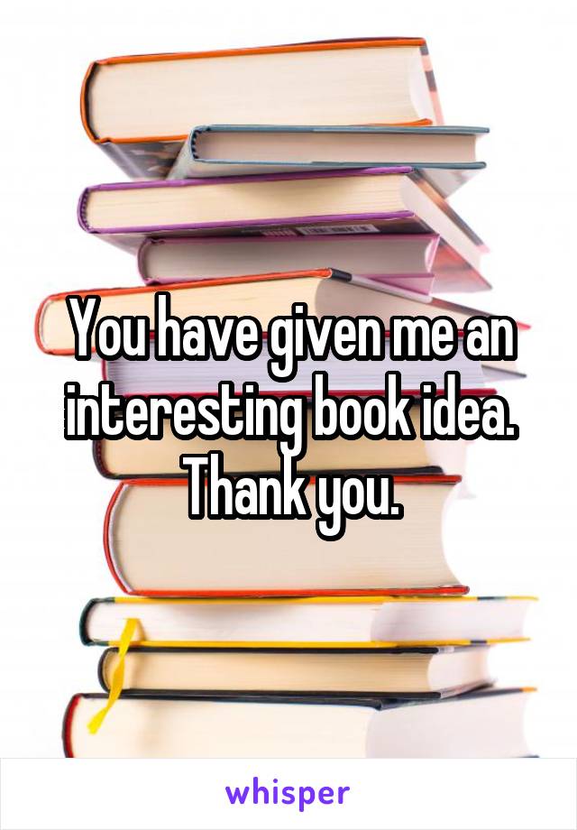 You have given me an interesting book idea.
Thank you.