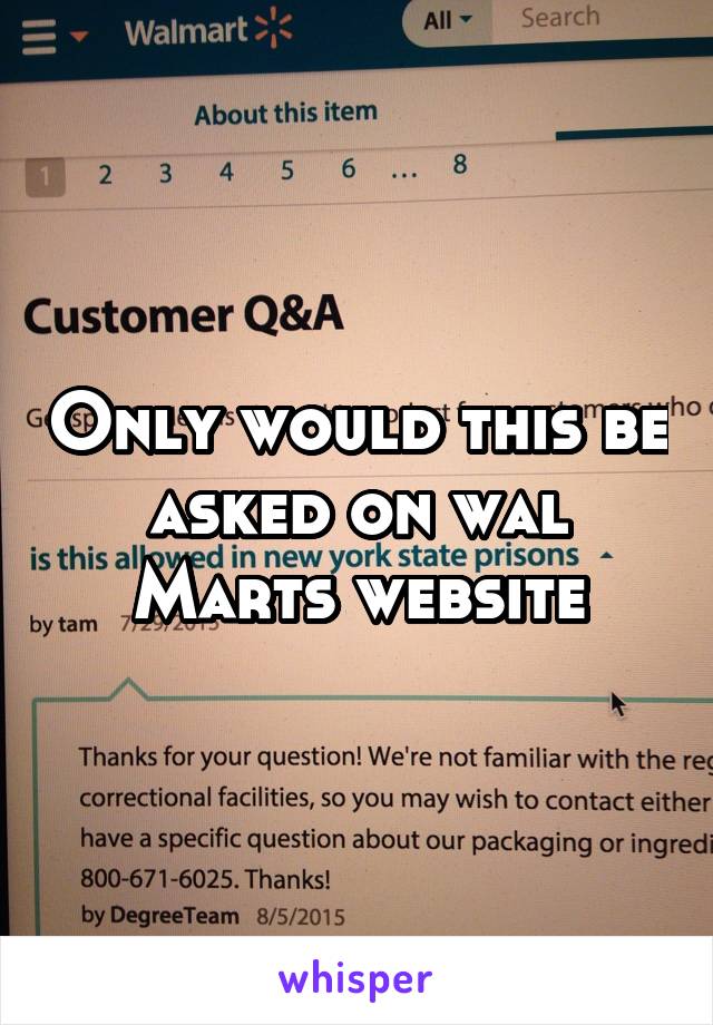 Only would this be asked on wal Marts website