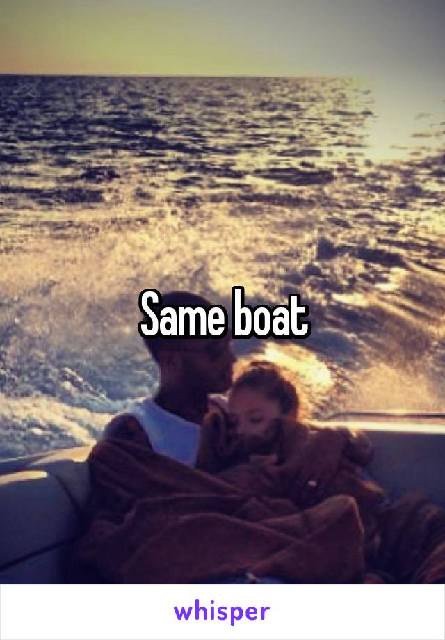 Same boat