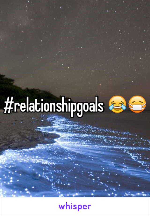 #relationshipgoals 😂😷