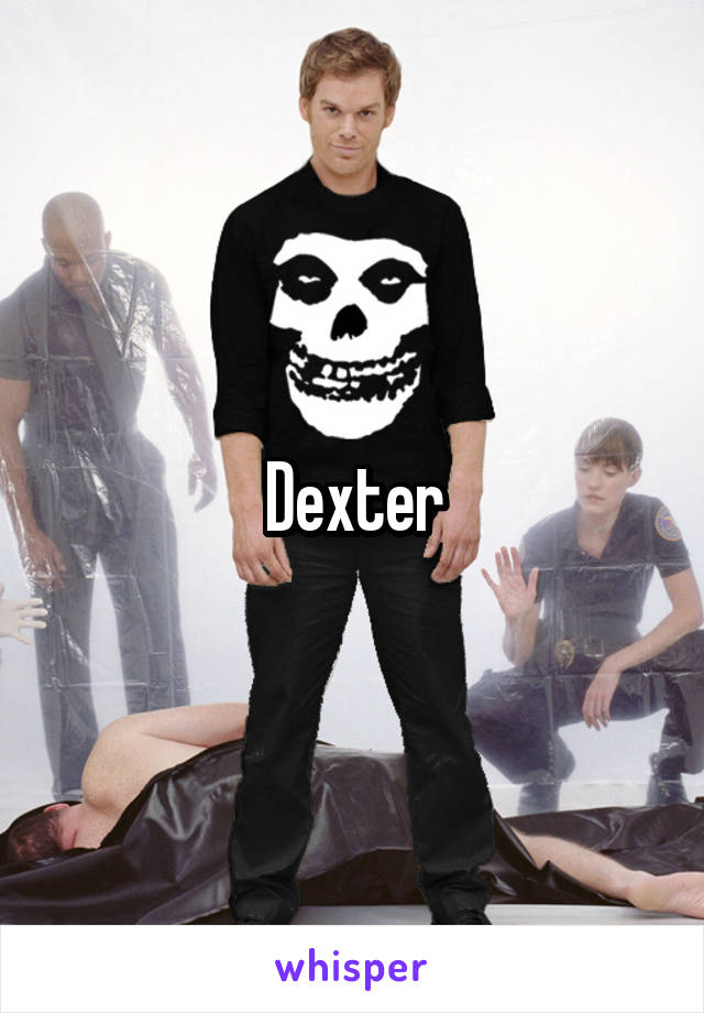 Dexter