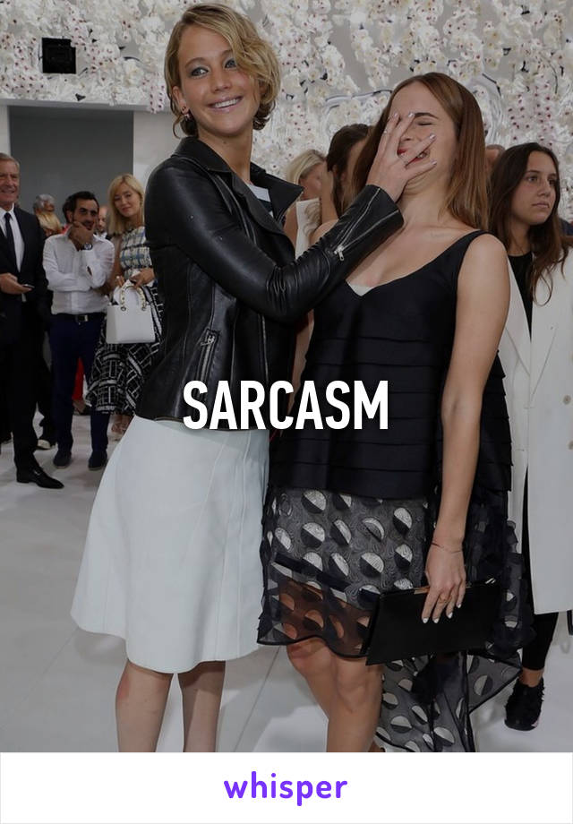 SARCASM