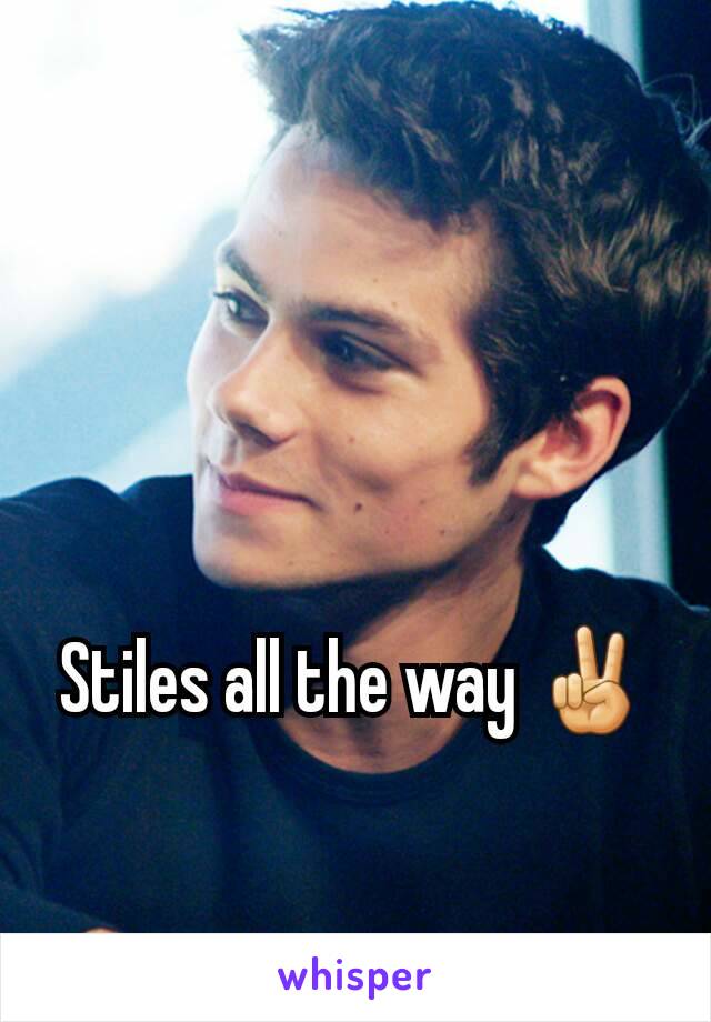 Stiles all the way ✌