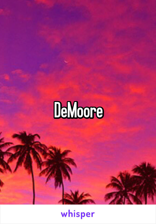 DeMoore