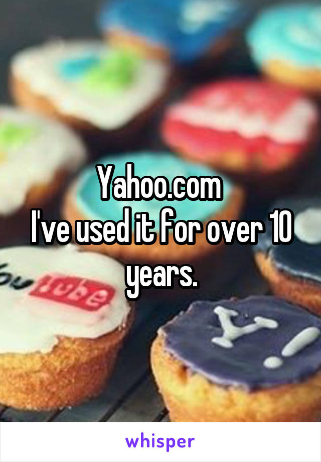 Yahoo.com 
I've used it for over 10 years.