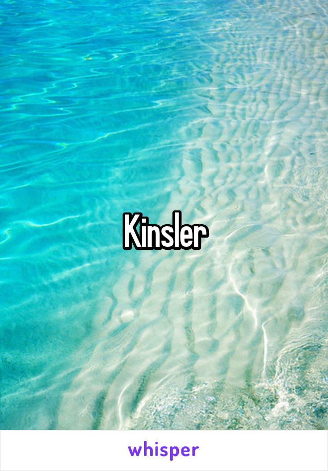 Kinsler