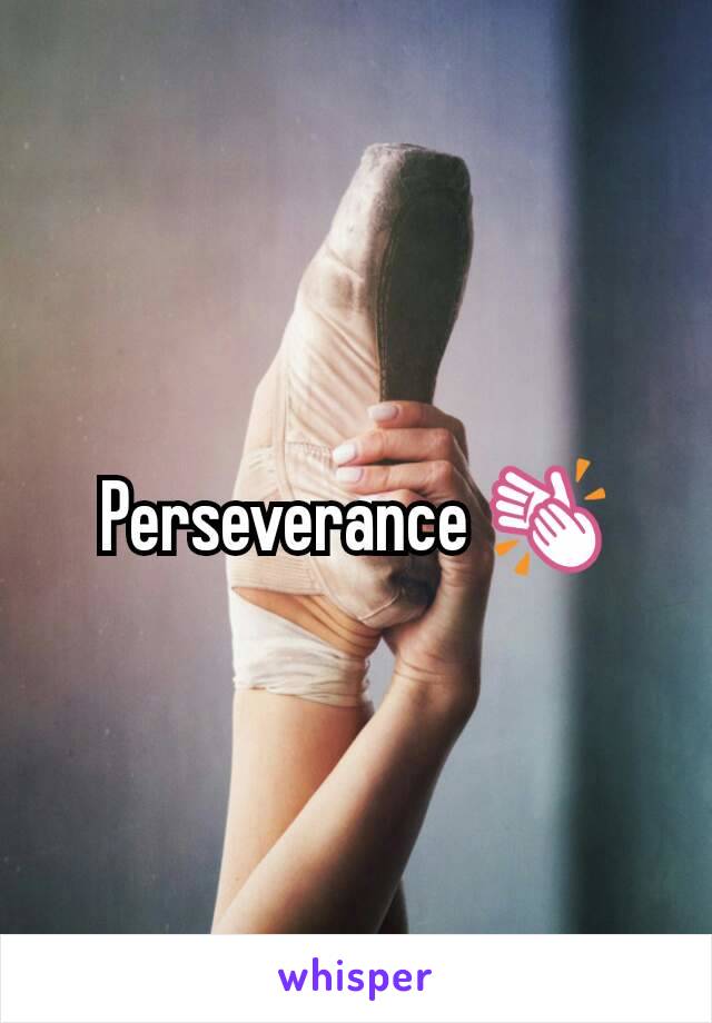 Perseverance 👏