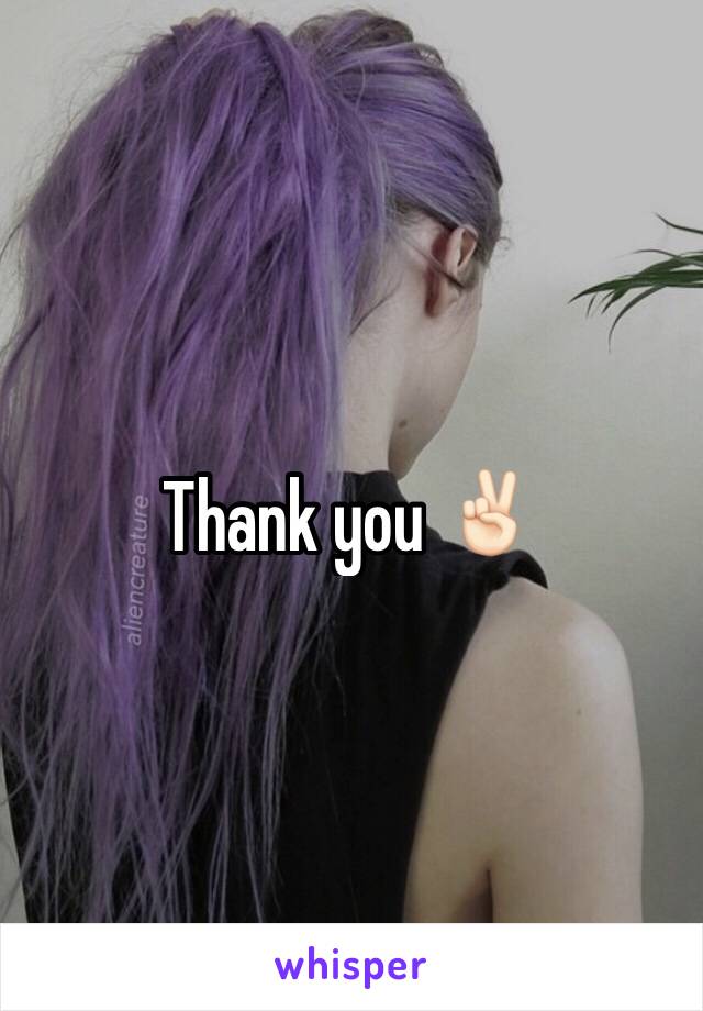Thank you ✌🏻️