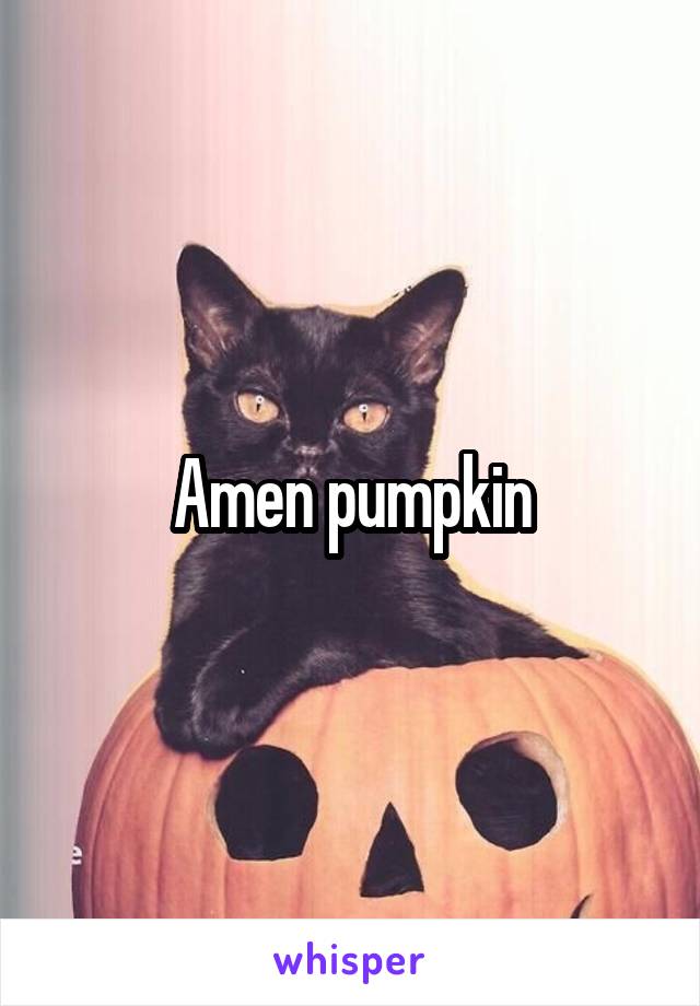 Amen pumpkin