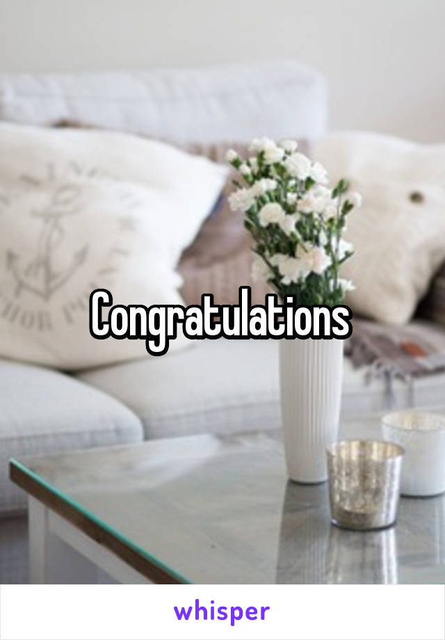 Congratulations 