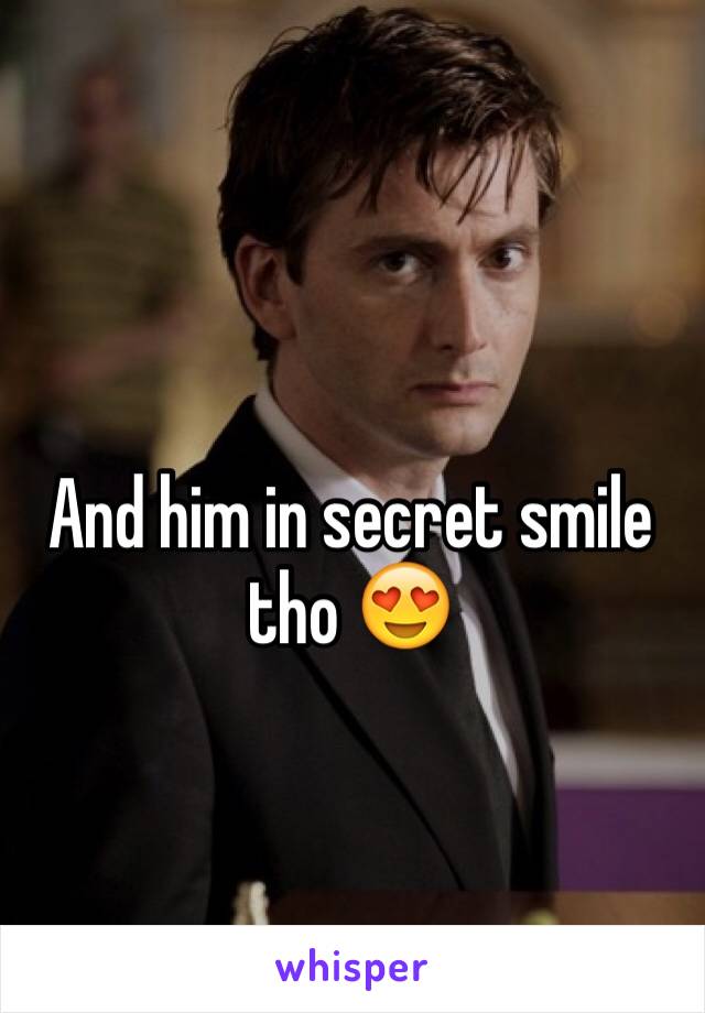 And him in secret smile tho 😍