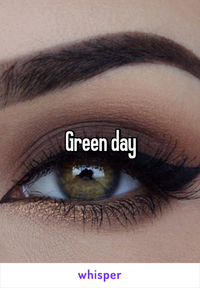 Green day