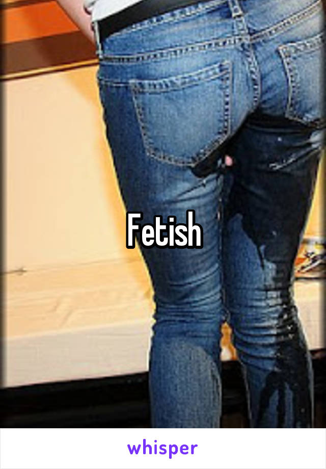 Fetish