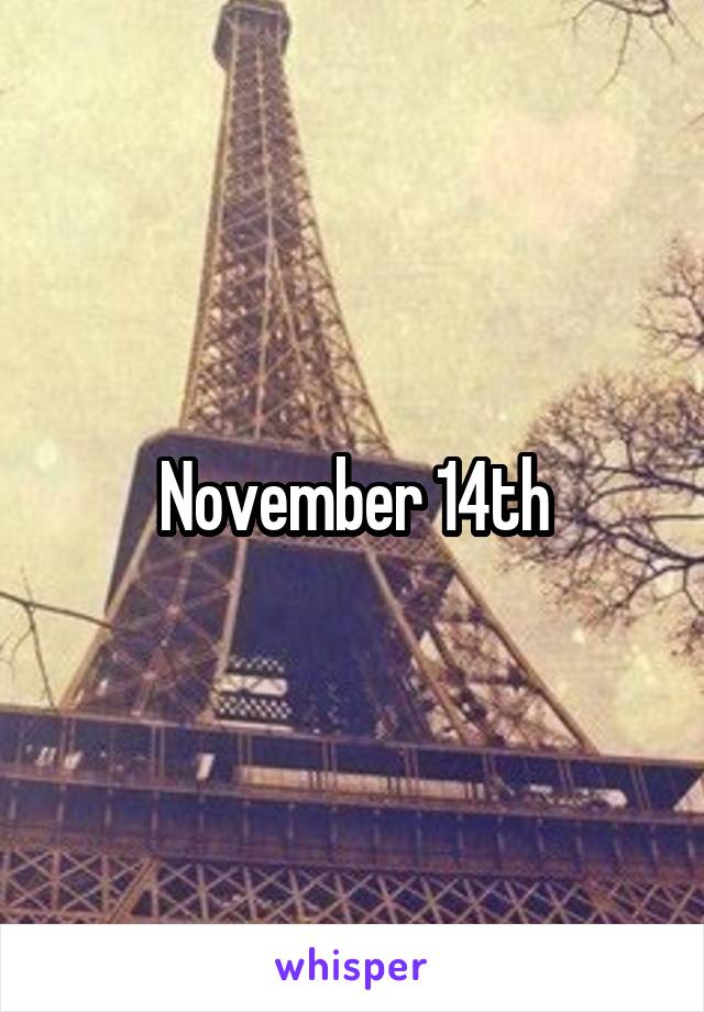 November 14th