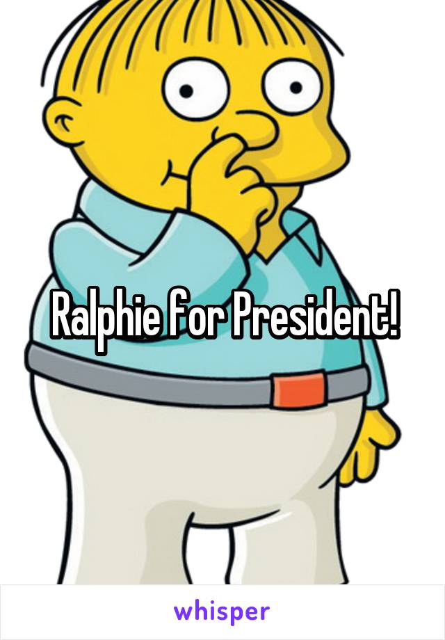 Ralphie for President!