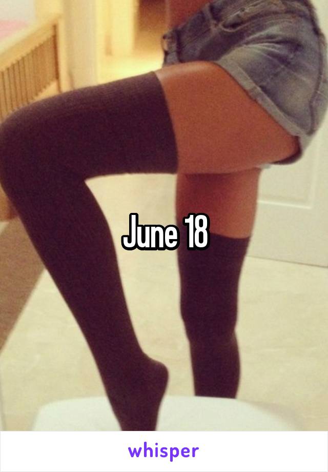 June 18