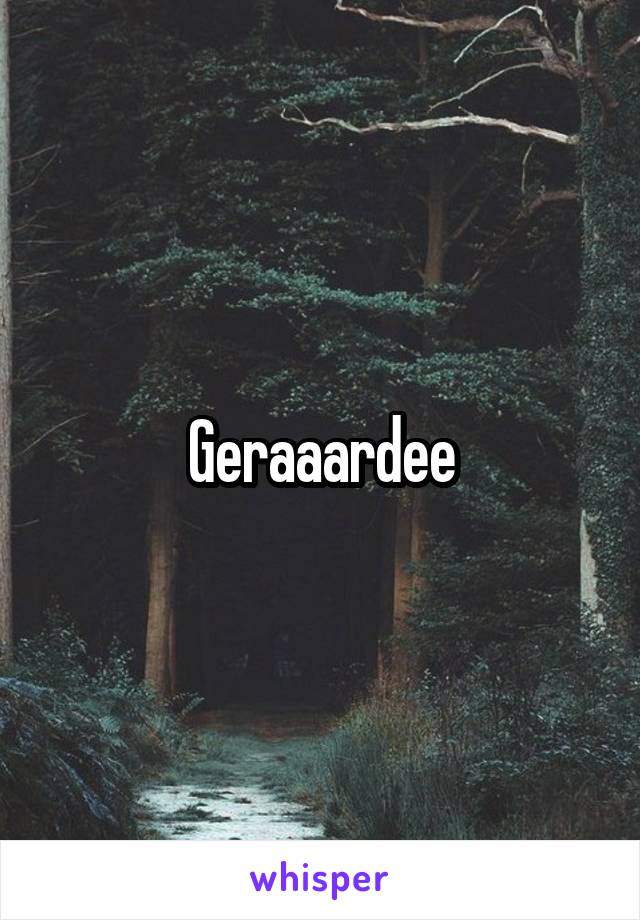 Geraaardee