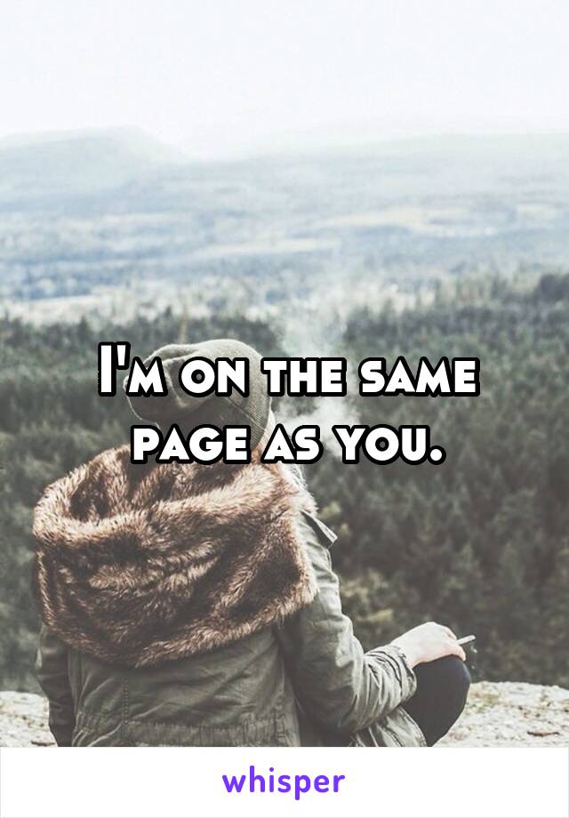 I'm on the same page as you.