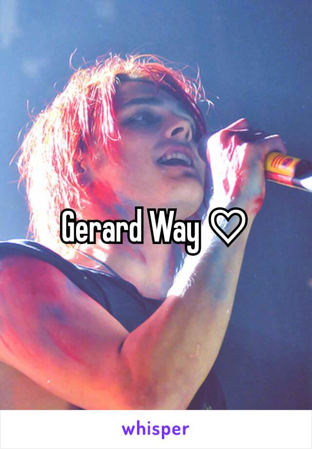 Gerard Way ♡