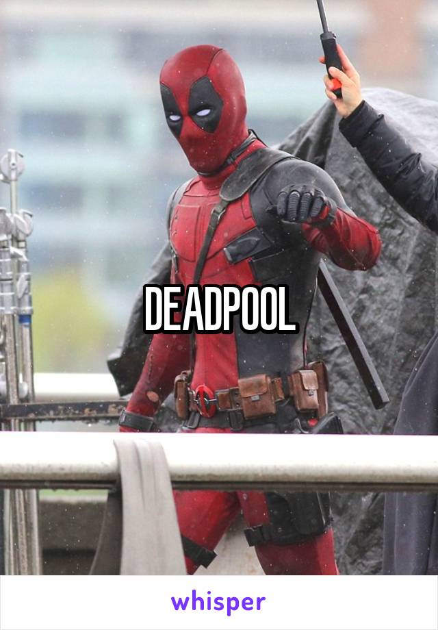 DEADPOOL