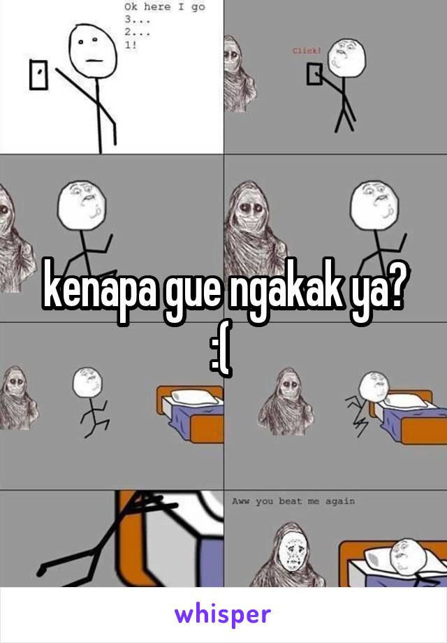 kenapa gue ngakak ya? :( 