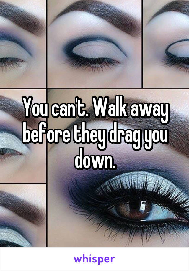 You can't. Walk away before they drag you down.