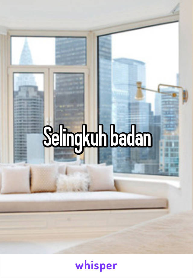 Selingkuh badan