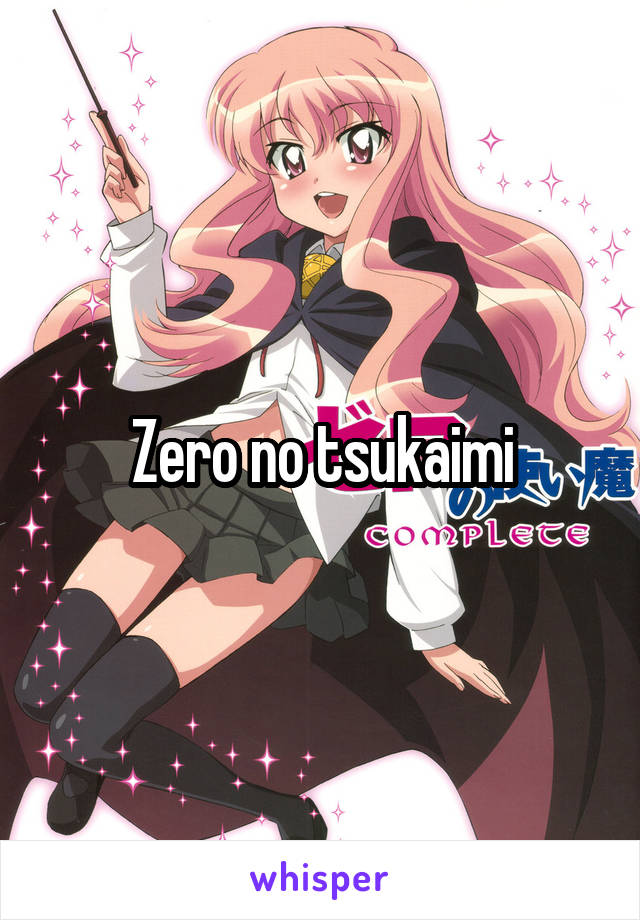 Zero no tsukaimi