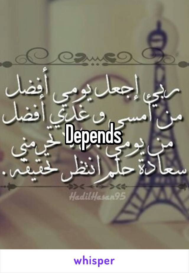 Depends 