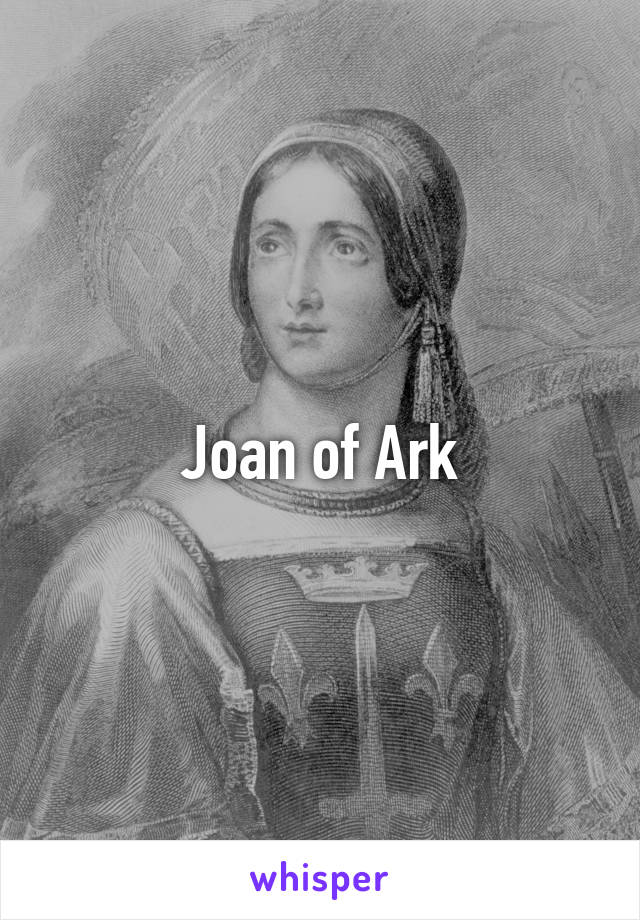 Joan of Ark