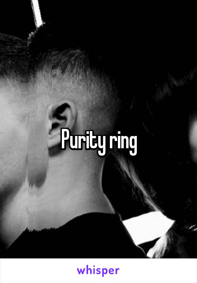 Purity ring