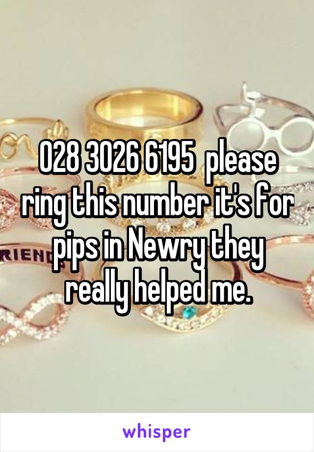 028 3026 6195  please ring this number it's for pips in Newry they really helped me.