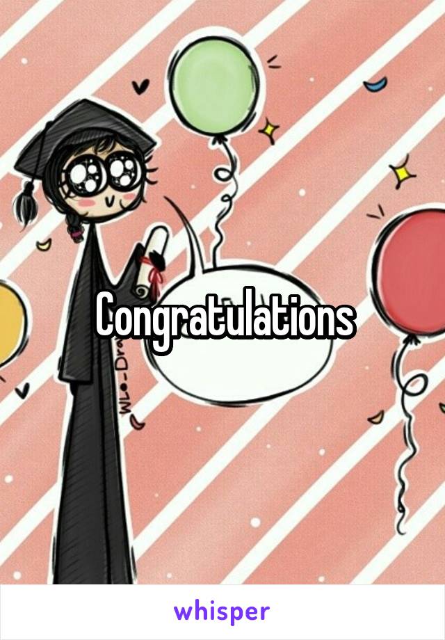 Congratulations