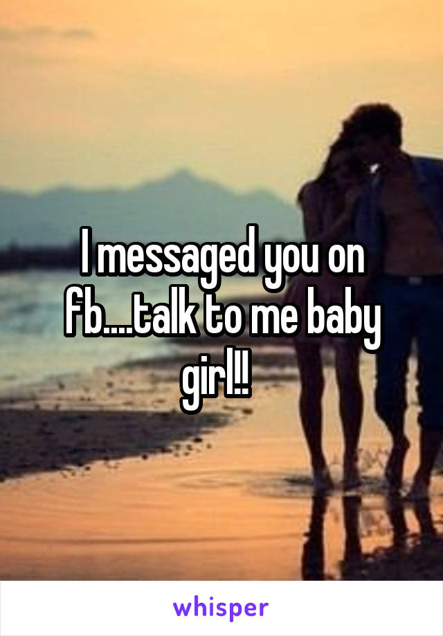 I messaged you on fb....talk to me baby girl!!  