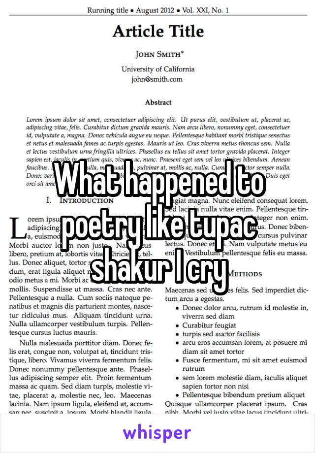 What happened to poetry like tupac shakur I cry