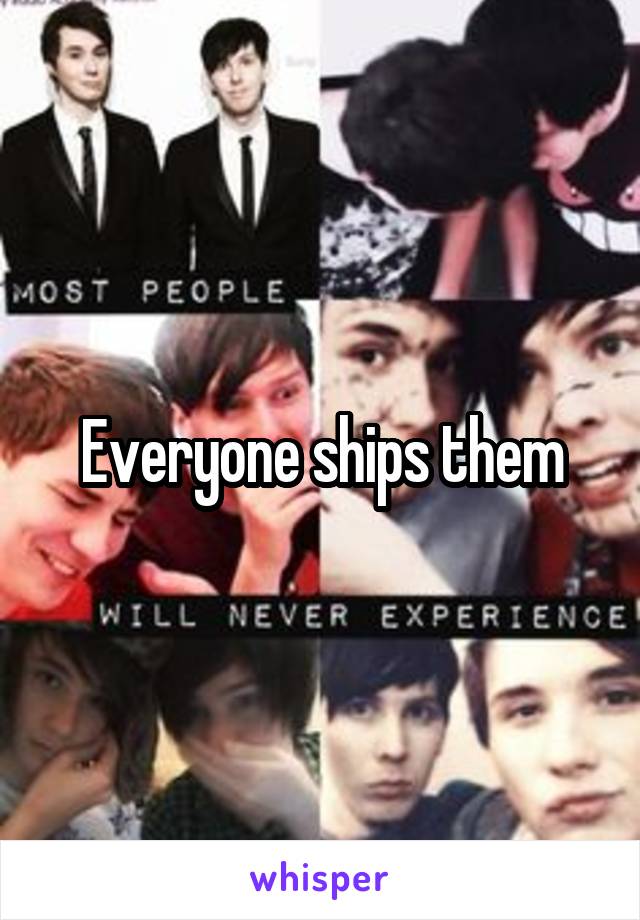 Everyone ships them