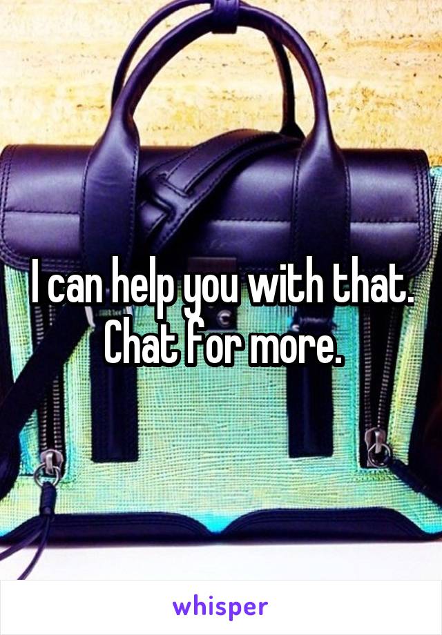 I can help you with that. Chat for more.