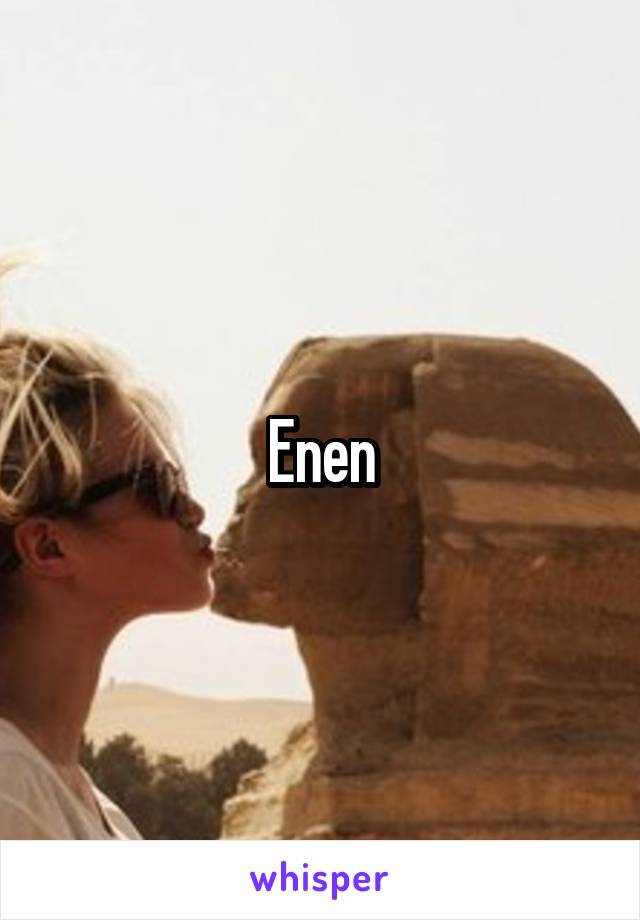 Enen